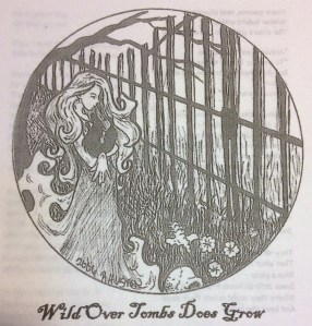 Wild Over Tombs Does Grow